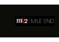 MK2 | MILE END MK2 | MILE END